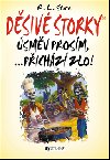 Dsiv storky smv, prosm ... pichz zlo! - Robert L. Stine