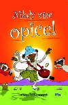 Nikdy viac opice! - Anna Wilsonov