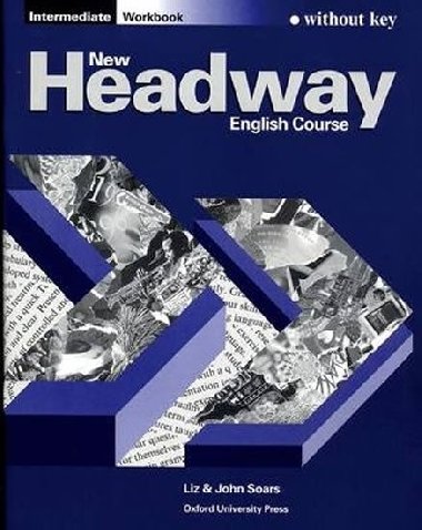 Headway new intermediate workbook without key - Soars