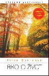 Ako o ivot - Alice Munroov
