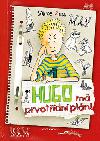 Hugo m prvotdn pln! - Sabine Zett; Ute Krauseov