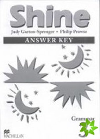 Shine Level 3 Grammar Answer Key - Garton-Sprenger Judy