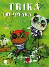 Trika od aptka - Irena Slavkov