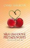 Sla osudov pitalivosti - 