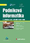 Podnikov informatika - Jan Pour; Libor Gla; Zuzana ediv