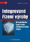 Integrovan zen vroby - Gustav Tomek; Vra Vvrov