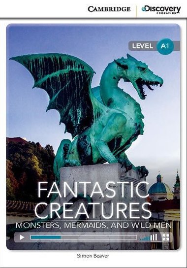 Fantastic creatures - level a1 - Simon Beaver