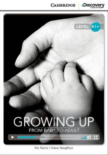 Growing Up: From Baby to Adult Book with Online Access code - Harris Nic