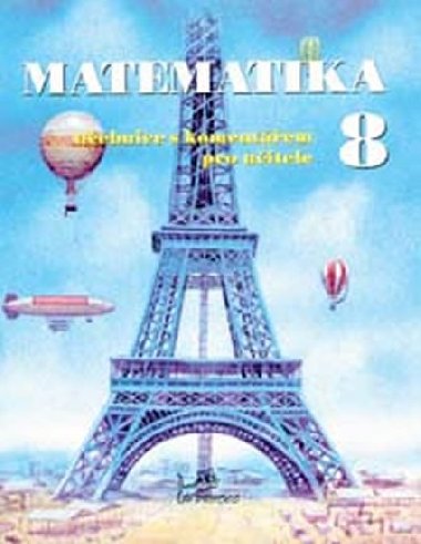 Matematika 8 - Pracovn seit 2 s komentem pro uitele - kolektiv autor