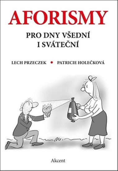 Aforismy pro dny vedn i svten - Przeczek Lech, Holekov Patricie,