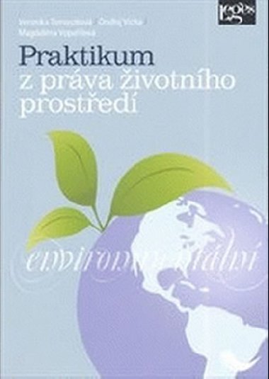 Praktikum z prva ivotnho prosted - kolektiv autor