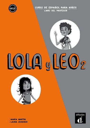 Lola y Leo 2 (A1.2) - Libro del profesor - neuveden