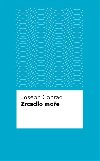 Zrcadlo moe - Joseph Conrad