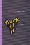 Psek - Wolfgang Herrndorf