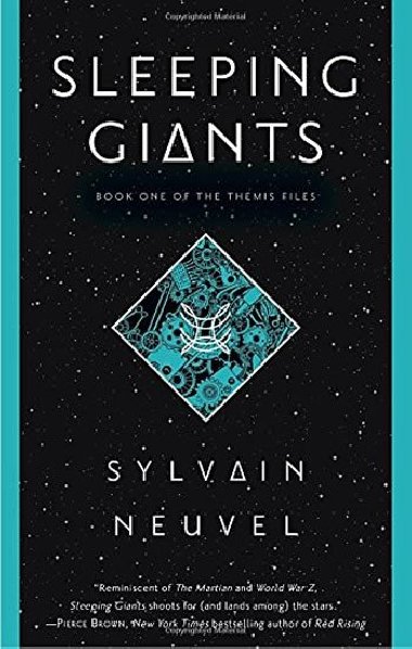 Sleeping Giants - Neuvel Sylvain