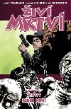 iv mrtv 12 - ivot mezi nimi - Robert Kirkman