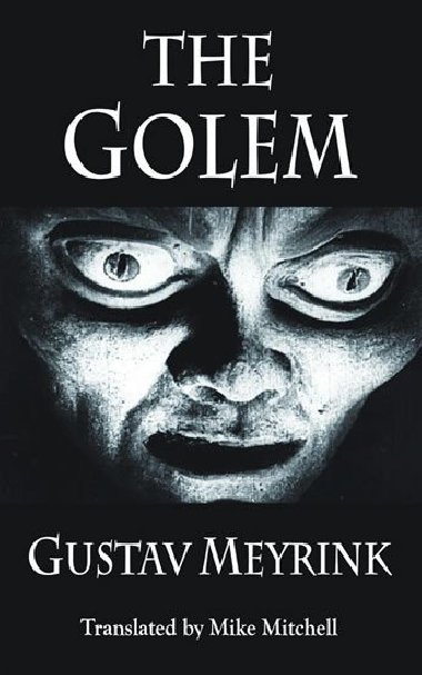 The Golem - Meyrink Gustav