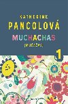 Muchachas (Mučačas) - Katherine Pancolová