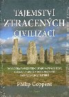Tajemstv ztracench civilizac - Philip Coppens