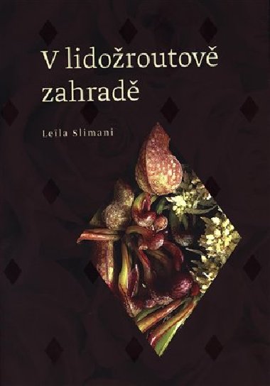 V lidoroutov zahrad - Leila Slimani