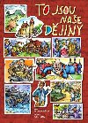 To jsou nae djiny - Petr Dvoek