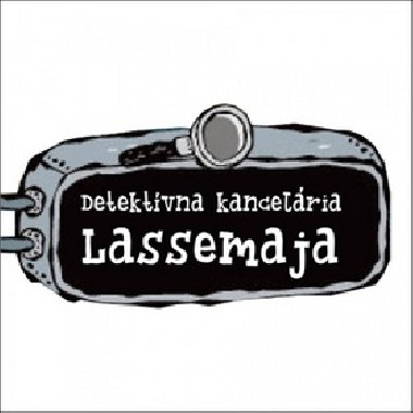 Detektvna kancelria LasseMaja - knin sria - Martin Widmark