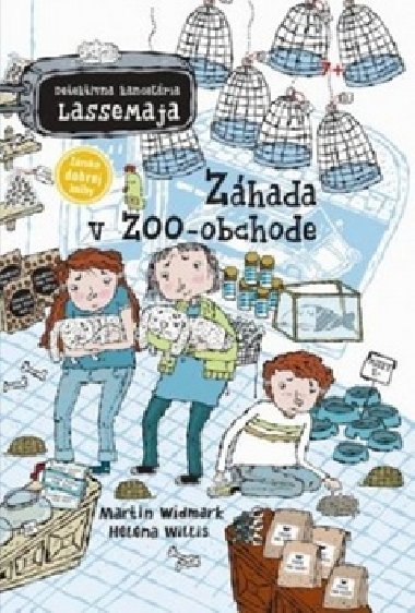 Zhada v ZOO-obchode - Martin Widmark