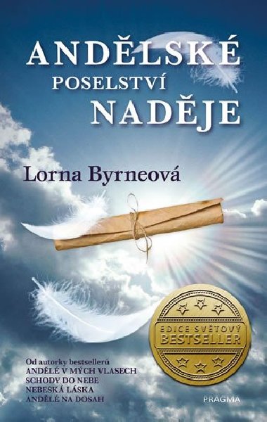 Andlsk poselstv nadje - Lorna Byrneov