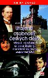 Utajené osobnosti českých dějin - Vědci, vynálezci a podnikatelé, na které se mělo zapomenout - Jan A. Novák