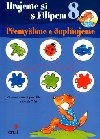 Hrajeme si s filipem 8 - Angelika Penner
