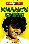 Dominiknsk republika - nelles guide - poznvej svt - 
