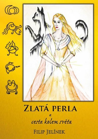 Zlat perla a cesta kolem svta - Filip Jelnek