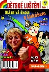 Dtsk lutn 5 - Blzniv kola s Lukem - neuveden