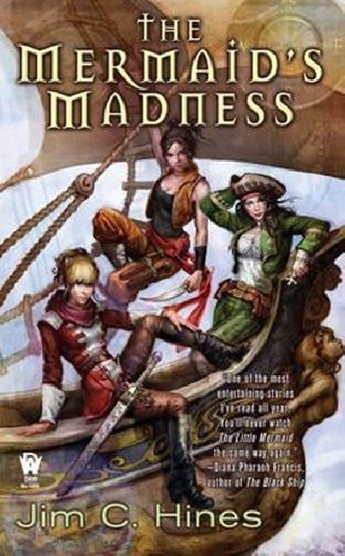 The Mermaids Madness - Hines Jim C.