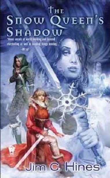 The Snow Queens Shadow - Hines Jim C.