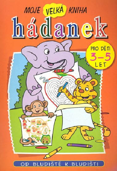 Moje velk kniha hdanek - 