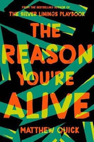 The Reason Youre Alive - Quick Matthew