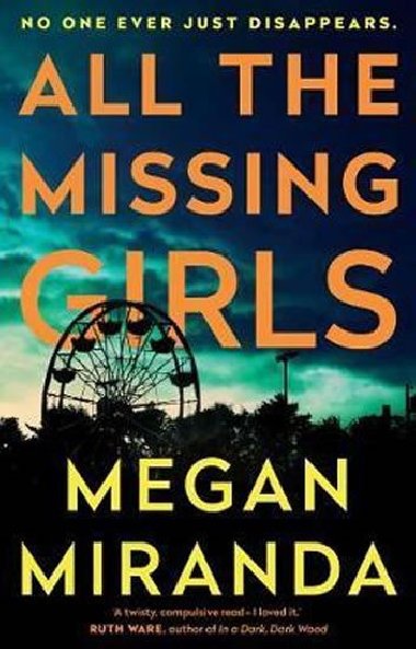 All the Missing Girls - Miranda Megan