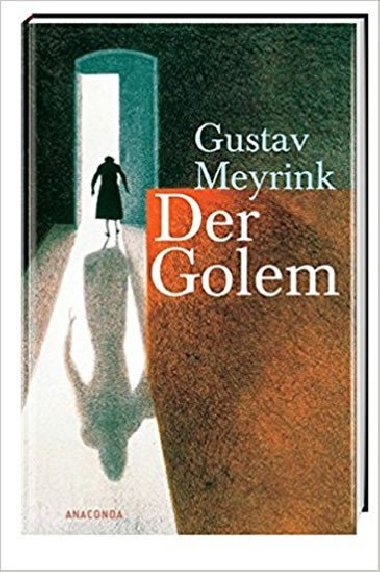 Der Golem - Meyrink Gustav