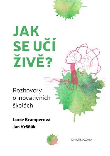 Jak se u iv - Lucie Kramperov, Jan Krk