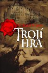 Troj hra - Richard Mason