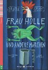 Frau holle und andere mrchen - Gebruder Grimm