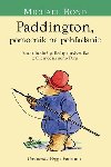 Paddington, pomocnk na pohadanie - Michael Bond