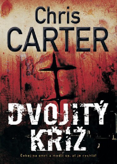 Dvojit k - Chris Carter
