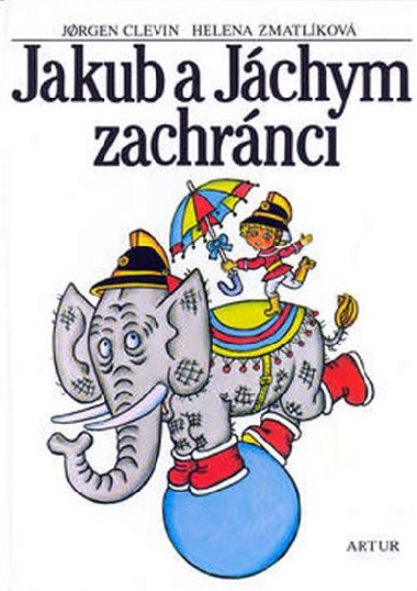 Jakub a jchym zachrnci - Jorgen Clevin; Helena Zmatlkov