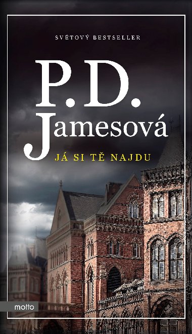 J si t najdu - P.D. Jamesov