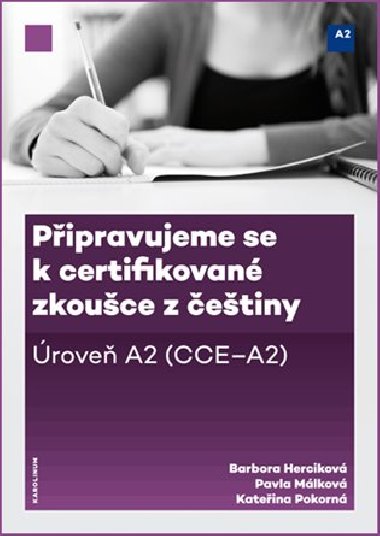 Pipravujeme se k certifikovan zkouce z etiny, rove A2 - Barbora Hercikov