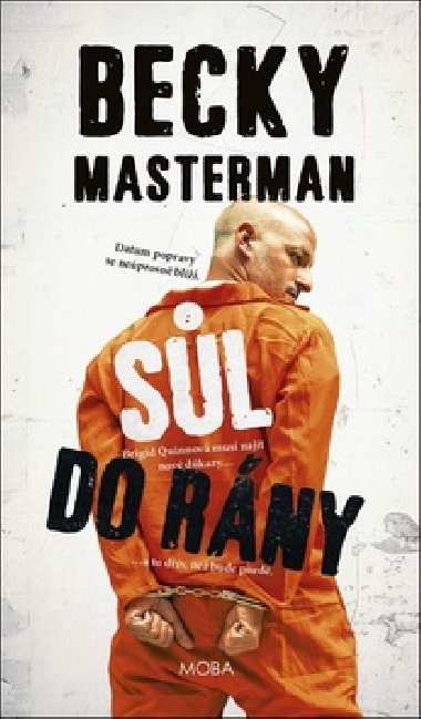 Sl do rny - Becky Masterman