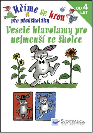 Ume se hrou pro pedkolky vesel hlavolamy pro nejmen ve kolce - 