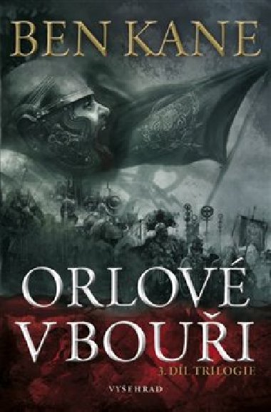 Orlov v boui - 3. dl trilogie - Ben Kane